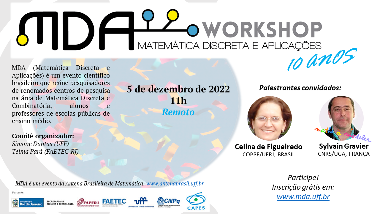 X Workshop Matemática Discreta e Aplicações (MDA)  - Remote  